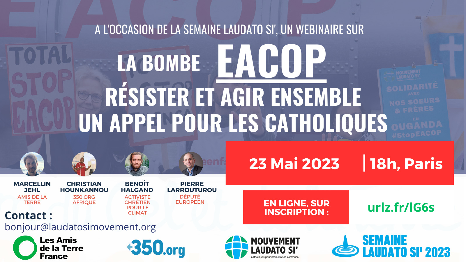 Webinaire - La bombe EACOP : résister et agir ensemble. Un appel pour les catholiques