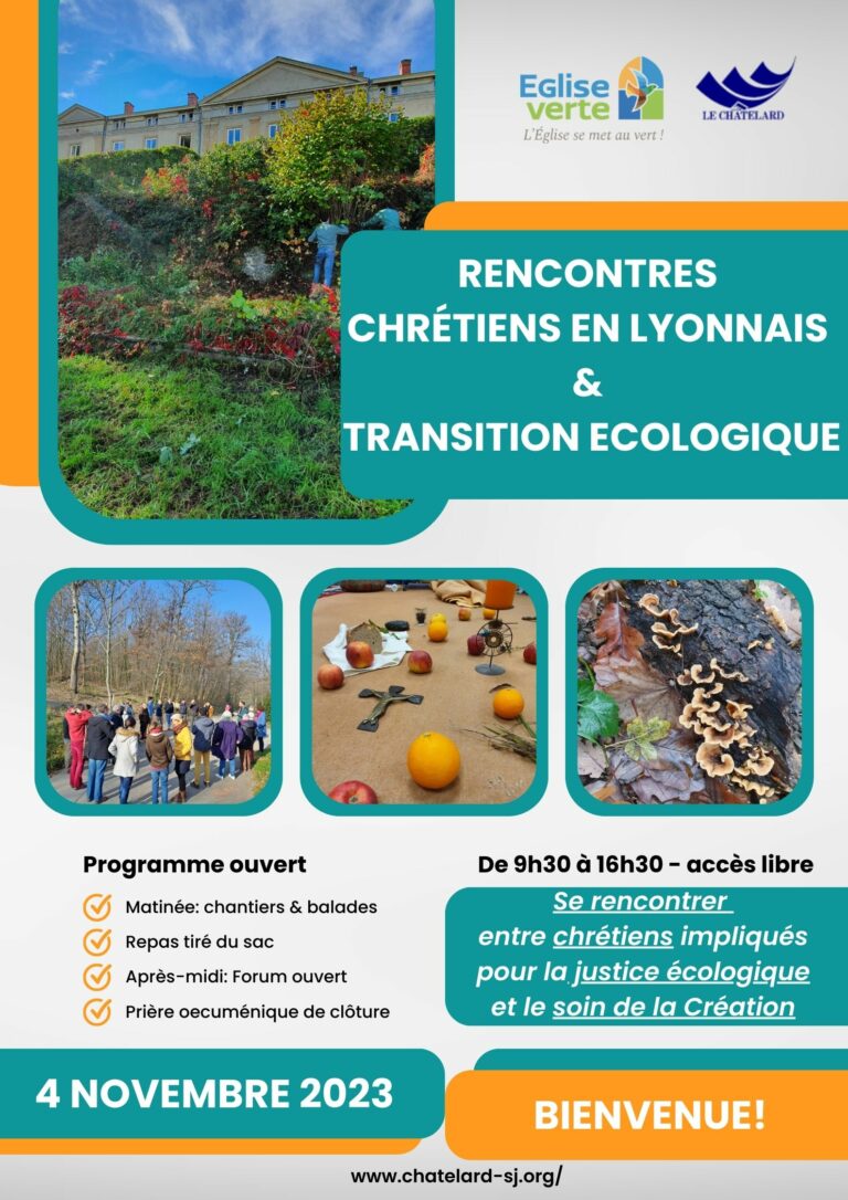 1ères rencontres « Chrétiens en lyonnais et Transition Ecologique »
