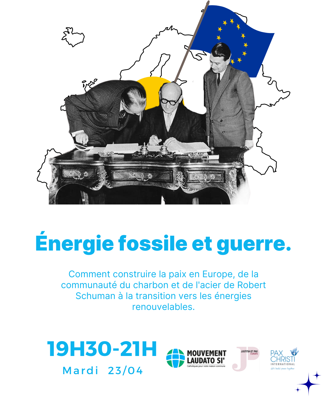 Webinaire européen - Énergie fossile et guerre. Comment construire la paix en Europe, de la communauté du charbon et de l\'acier de Robert Schuman à la transition vers les énergies renouvelables.