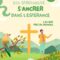 Eco-spiritualité : s'ancrer dans l'espérance