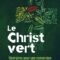 Parcours d'initiation à l'écologie intégrale (d'après le Christ Vert)