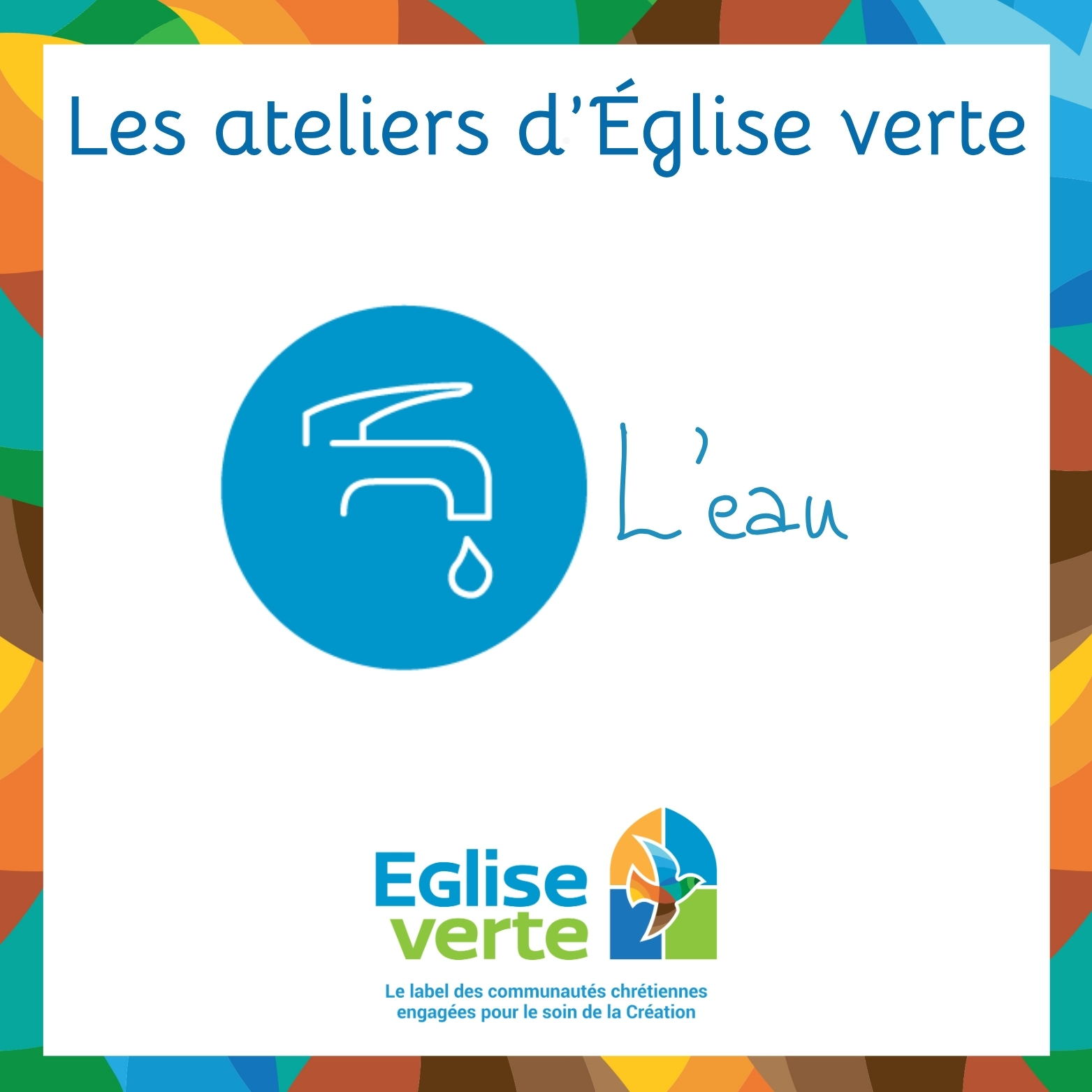 Atelier d'Eglise verte autour de l'eau