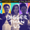 Ciné-débat : Bigger than Us